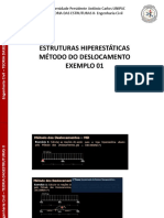 ESTRUTURAS HIPERESTÁTICAS - MÉTODO DO DESLOCAMENTO- EXEMPLO 01