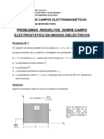 Problemas Resueltos Sobre Campo Electrostático en Medios Dieléctricos