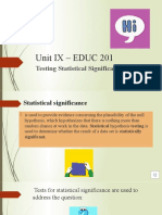 Unit IX - EDUC 201: Testing Statistical Significance