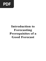 Introduction To Forecasting Prerequisites of A Good Forecast