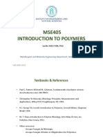 Mse405 Introduction To Polymers: Serife Akkoyun, PHD