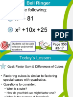 Factor The Following:: Students Will Be Able To Factor Polynomial Equations