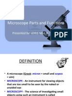 Microscope Parts and Functions: Presented By: LORIE MAE N. VIDUYA