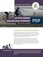 Active Transportation, Health and Community Design:: What Is The Canadian Evidence Saying?