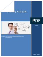 Activity Analysis: Group NR 2 Asia Jankowska, Daniels Fedoreks, Paulius Macys Ahsanullah Hafizi