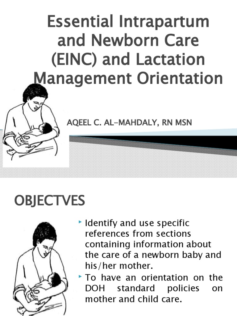 Essential Intrapartum and Newborn Care (EINC) and Lactation Management ...