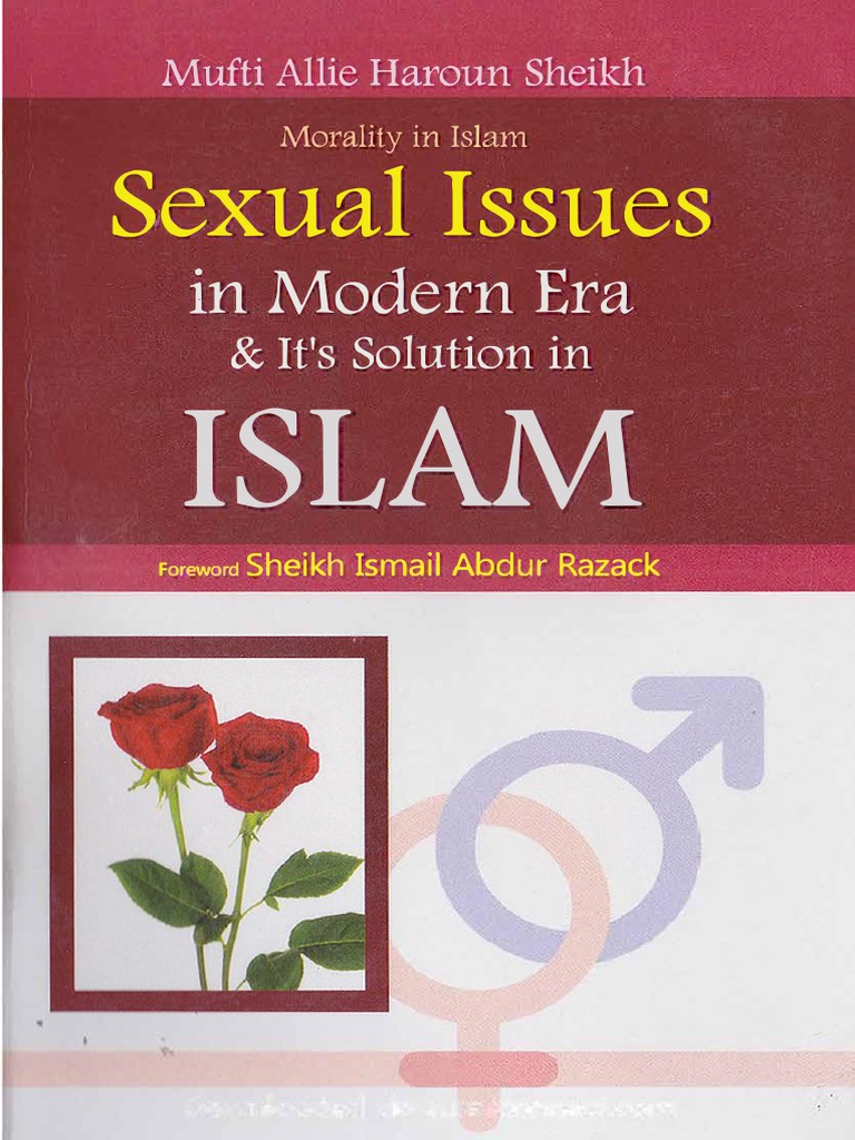 Sexual Issues in Modern Era and Its Solution in Islam PDF Homosexuality Marriage