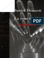 Daniel Dennett - La Consciencia Explicada