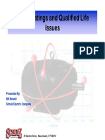 Motor Ratings and Qualified Life Issues: Presented By: Bill Newell Schulz Electric Company