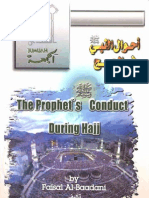 The Conduct of the Prophet [sallallaahu 'alayhi wasallam] During Hajj...by Faisal Al-baadani [Al-Jumuah magazine].