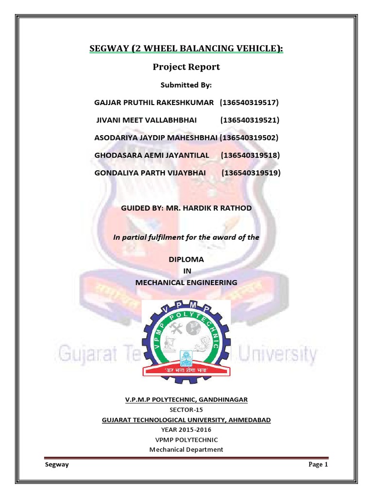 Segway (2 Wheel Balancing Vehicle) Project Report in Partial