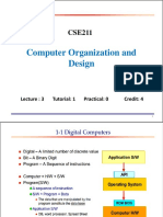 Computer Organization and Design: Lecture: 3 Tutorial: 1 Practical: 0 Credit: 4