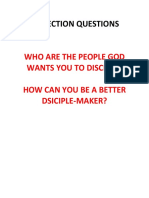 Reflection Questions: Who Are The People God Wants You To Disciple? How Can You Be A Better Dsiciple-Maker?