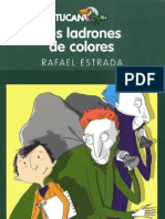 Los ladrones de colores - Rafael Estrada (Fragmento)