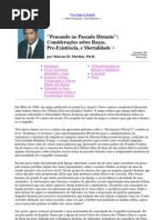 Considerações sobre Raças, Pre-Existência, e Mortalidade por Marcus H. Martins, Ph.D