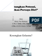 Kembangkan Potensi, Tingkatkan Percaya Diri