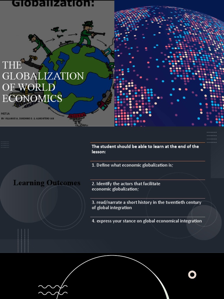 THE Globalization of World Economics: Mgt1A By: Villanueva, Sunshine O ...
