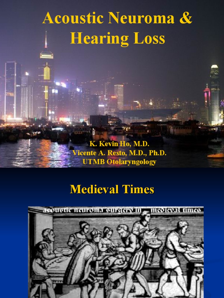 Acoustic Neuroma & Hearing Loss PDF Hearing Clinical Medicine