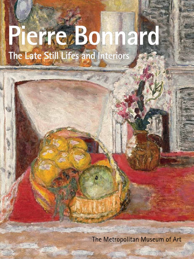 Pierre Bonnard The Late Still Lifes and Interiors PDF Still Life Visual Arts photo
