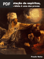 Manifestação de espíritos, a própria Bíblia é uma das provas