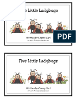 Five Little Ladybugs: Written by Cherry Carl