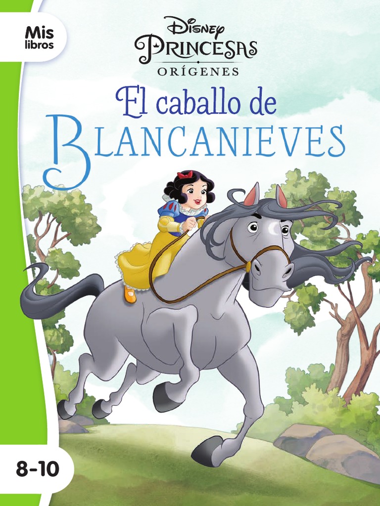 El Caballo de Blancanieves | PDF | Blanco como la nieve | Caballos