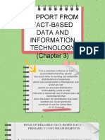 Support From Fact-Based Data and Information Technology (Chapter 3)