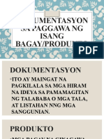 Dokumentasyon Sa Paggawa NG Isang Bagay