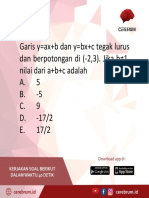 Garis y Ax+b Dan y BX+C Tegak Lurus Dan Berpotongan Di (-2,3) - Jika B 1, Nilai Dari A+b+c Adalah A. 5 B. - 5 C. 9 D. - 17/2 E. 17/2