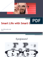 Smart Life With Smart Glasses