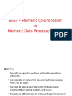 8087 - Numeric Co-Processor or Numeric Data Processor (NDP)
