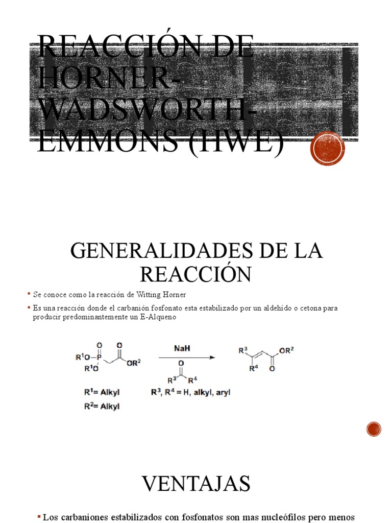 Reacción de horner-Wadsworth-Emmons (HWE) | PDF
