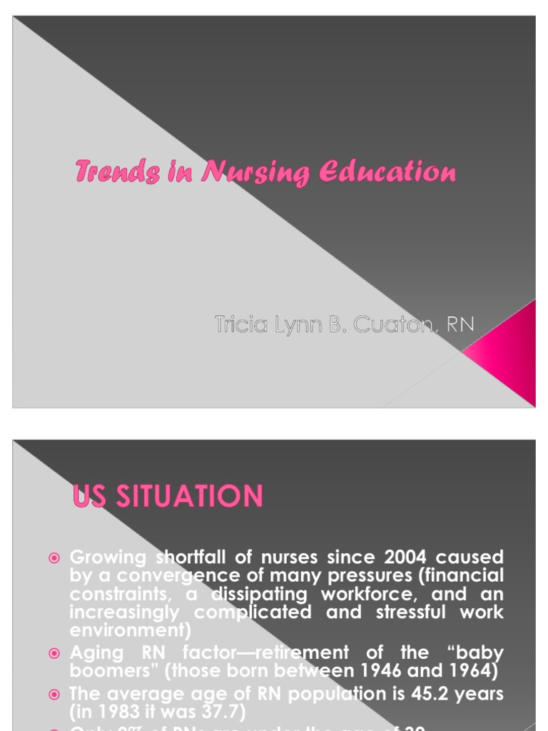 Trends in Nursing Education | PDF | Nursing | Health Care