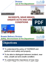 Incidents, Near Misses, Unsafe Acts and Unsafe Conditions: Safety, Environment & Fire Department