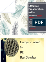 Effective Presentation Skills: Presented by