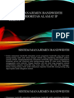 Sistem Manajemen Bandwidth Dengan Prioritas Alamat Ip Client