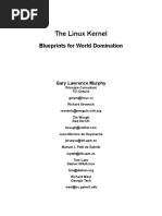 The Linux Kernel: Blueprints For World Domination