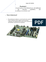 Practical-4: Identify The On-Board Features of The Motherboard. Add Gaming Capabilities by Adding An Accelerator Card