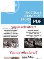 Bioética E Legislação Profissional: Ilana Almeida