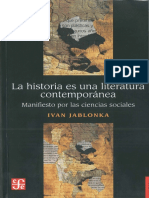 Jablonka La Historia Es Una Literatura Contemporaěnea. Manifiesto Por Las Ciencias Sociales
