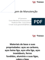 Soldagem de Manutenção: Materiais e Processos