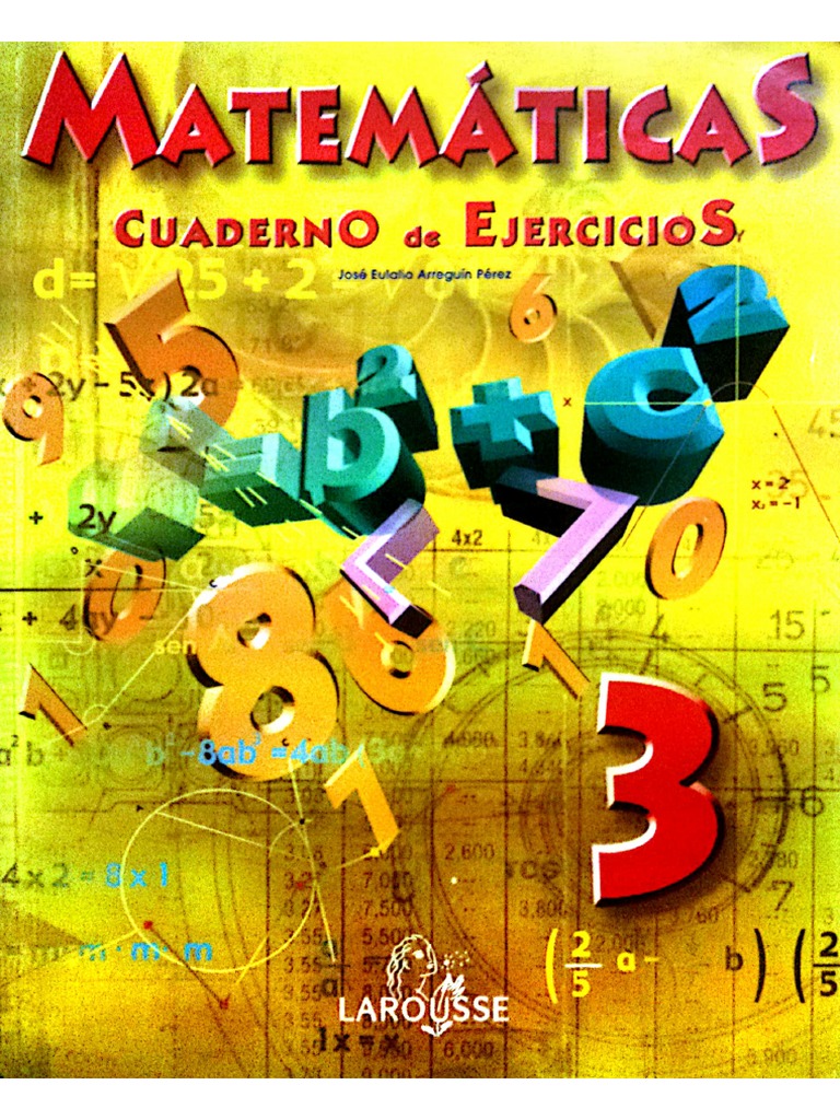 Matemáticas Cuaderno de Ejercicios 3 - Larousse | PDF