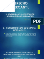 Derecho Mercantil 3. Generalidades y Constitución de Las Sociedades Mercantiles