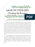 Grow On Your Own (Trusting The Process) : (National Service Training Program)