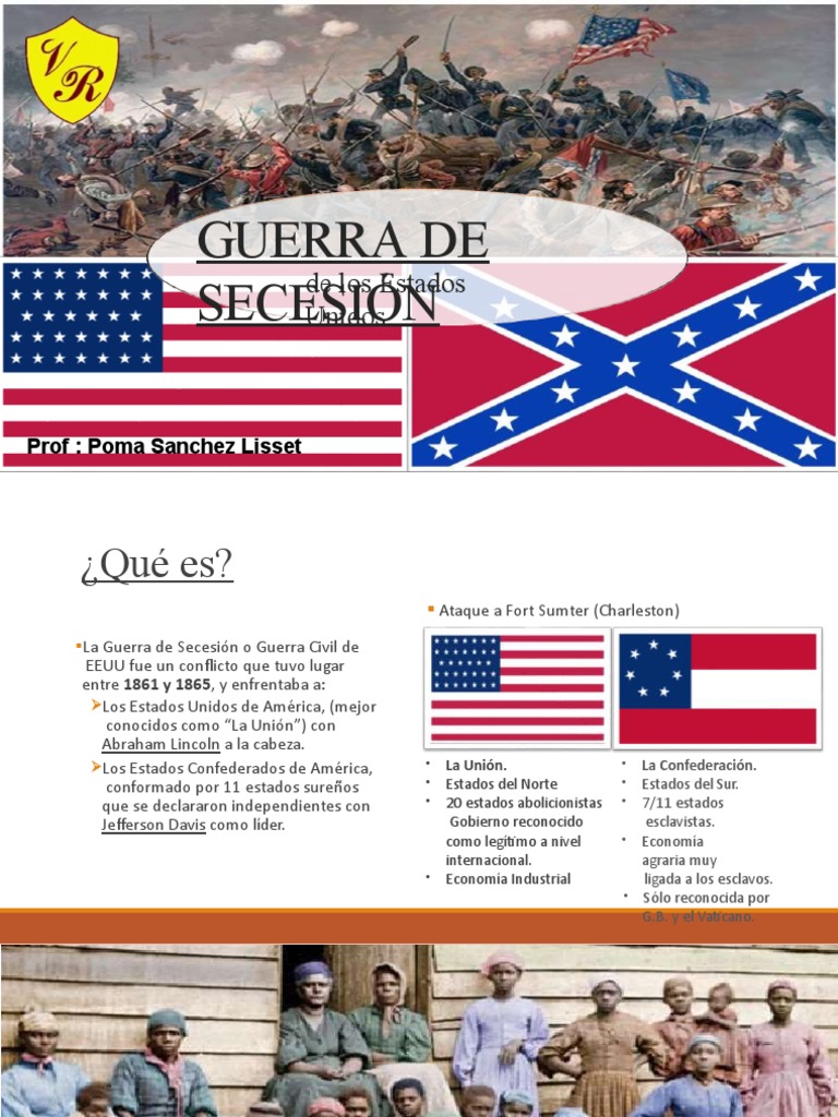 La Guerra Civil Estadounidense El Conflicto Que Dividió A Una Nación