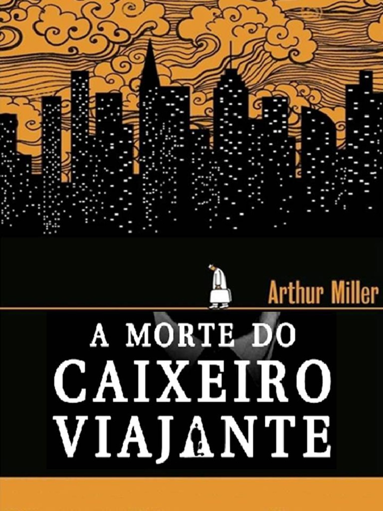 Arthur Miller A Morte Do Caixeiro Viajante | PDF | Marilyn Monroe