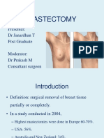 Mastectomy: Presenter: DR Janardhan T Post Graduate