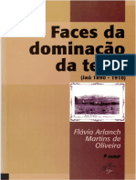 Flávia Arlanch Martins de Oliveira - Faces Da Dominação Da Terra