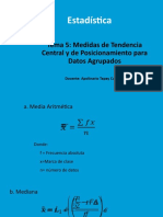 TEMA 5 - Medidas Tendencia Central y Posicionamiento Agrupados - UCSM