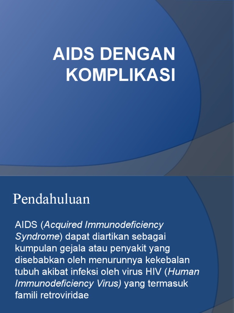 (KULIAH 3) AIDS Dengan Komplikasi | PDF